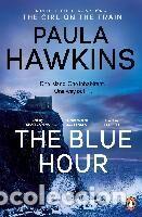 Libros: The Blue Hour - Hawkins, Paula