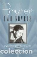 Libros: Bryher: Two Novels: Development and Two Selves - Bryher
