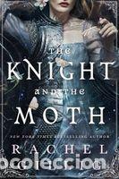 Libros: The Knight and the Moth - Gillig, Rachel