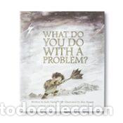 Libros: What Do You Do with a Problem? - Yamada, Kobi