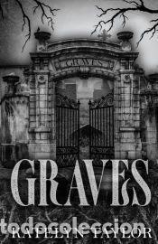 Libros: Graves - Katelyn Taylor - Foto 1