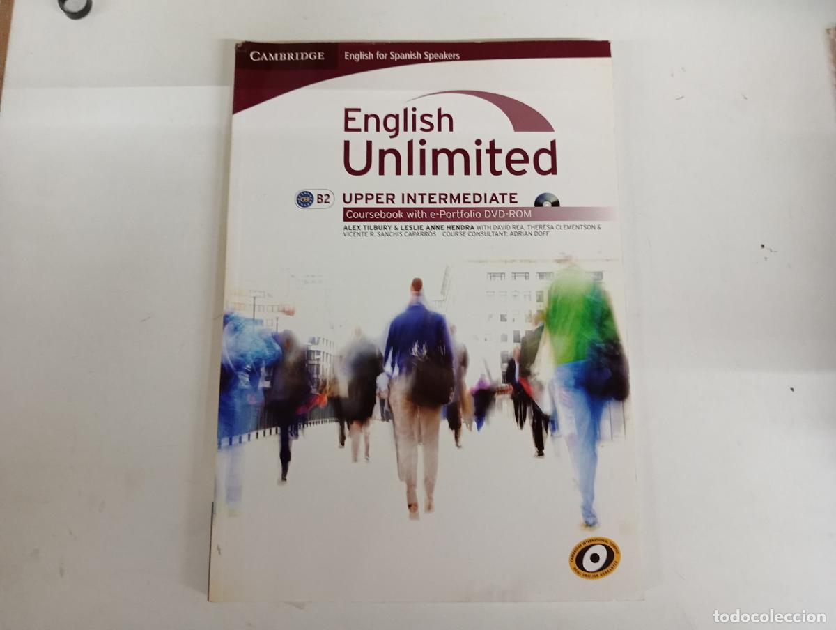 Libri: English unlimited for spanish speakers upper intermediate coursebook with e-portfolio (Edici&oacute;n para