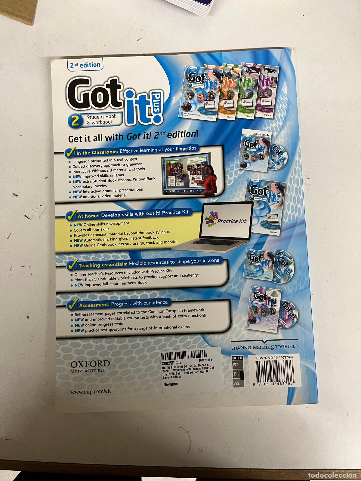 Libros: Got It! Plus (2nd Edition) 2. Studen's Book + Workbook with Access Card: Get it all with Got it! 2nd