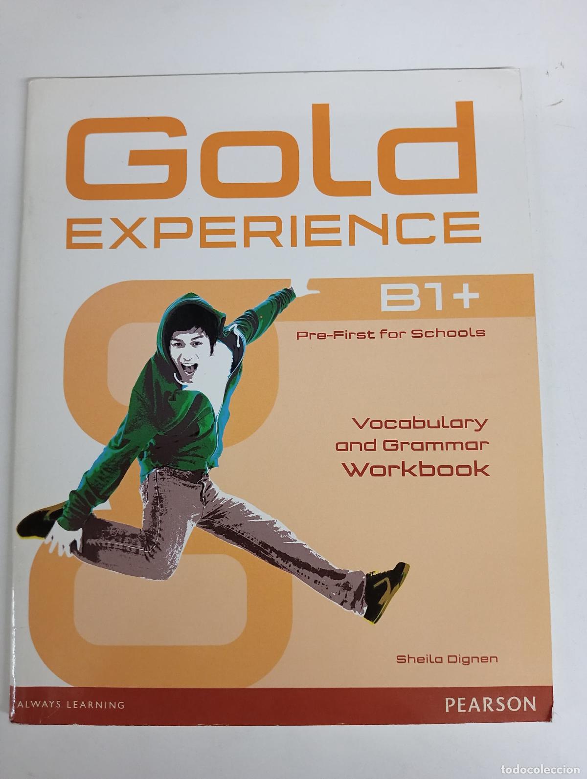 B&uuml;cher: GOLD EXPERIENCE B1+ WORKBOOK WITHOUT KEY - Sheila Dignen