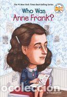 Libros: Who Was Anne Frank? - Ann Abramson; Who HQ