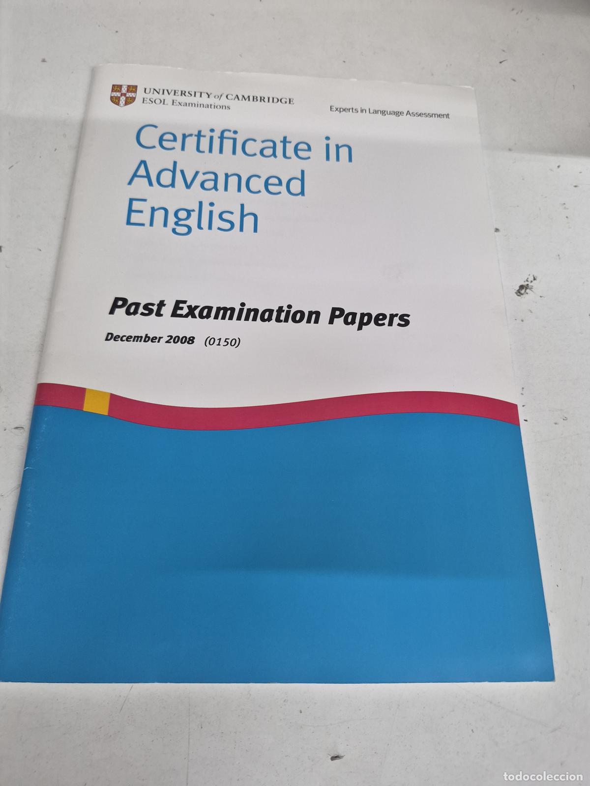 Livres: Certificate in Advanced English Past Examination Papers December 2008 - Cambridge ESOL Examinations