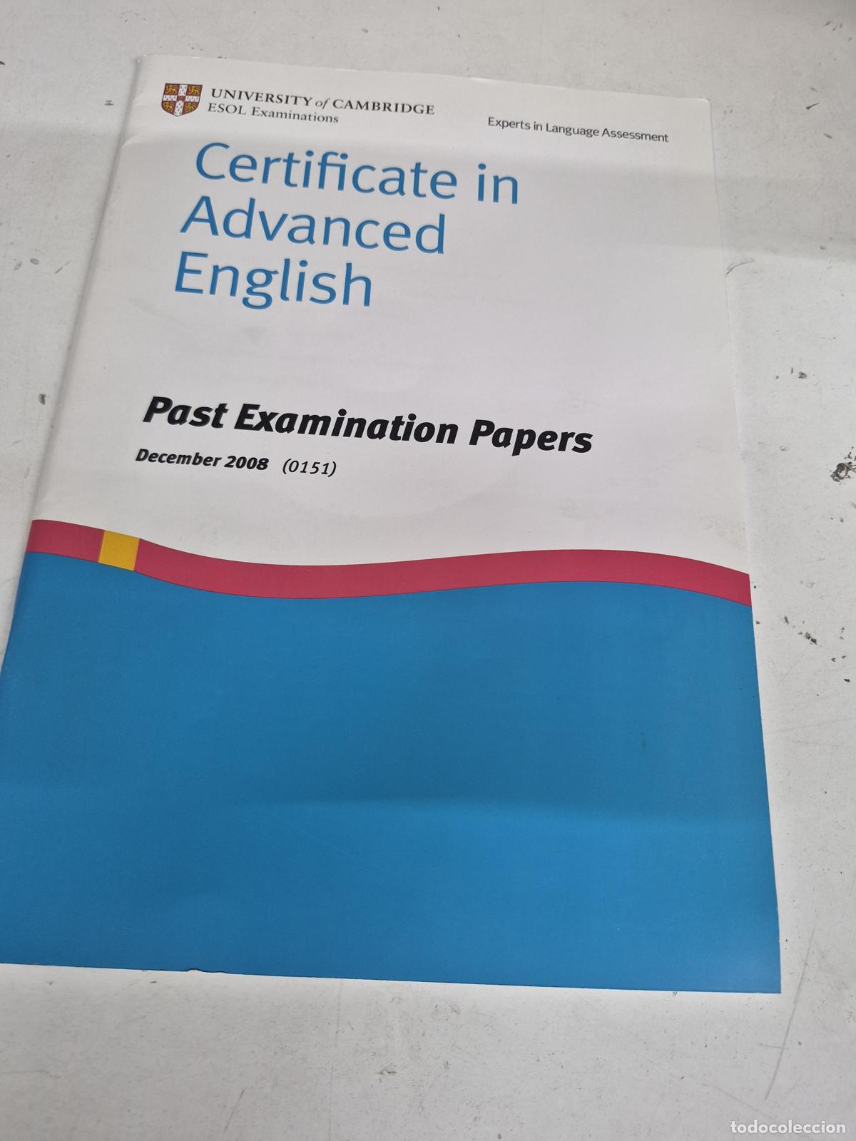 Livres: Certificate in Advanced English Past Examination Papers December 2008 - Cambridge ESOL Examinations