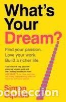 Libros: Whats Your Dream? - Squibb, Simon - Foto 1