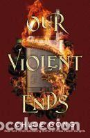 Libros: Our Violent Ends - Gong, Chloe