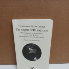 Libros: CIPRIANI DE RIVAS CHERIF - UN SOGNO DELLA RAGIONE - EDIZIONE IRRADIAZIONI - IDIOMA: ITALIANO. Lote 266826384