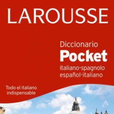 Libros: DICCIONARIO POCKET ESPAÑOL-ITALIANO / ITALIANO-SPAGNOLO - LAROUSSE EDITORIAL