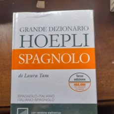 Libros: GRANDE DIZIONARIO HORPLI. DICCIONARIO ITALIANO. SPAGNOLO ITALIANO