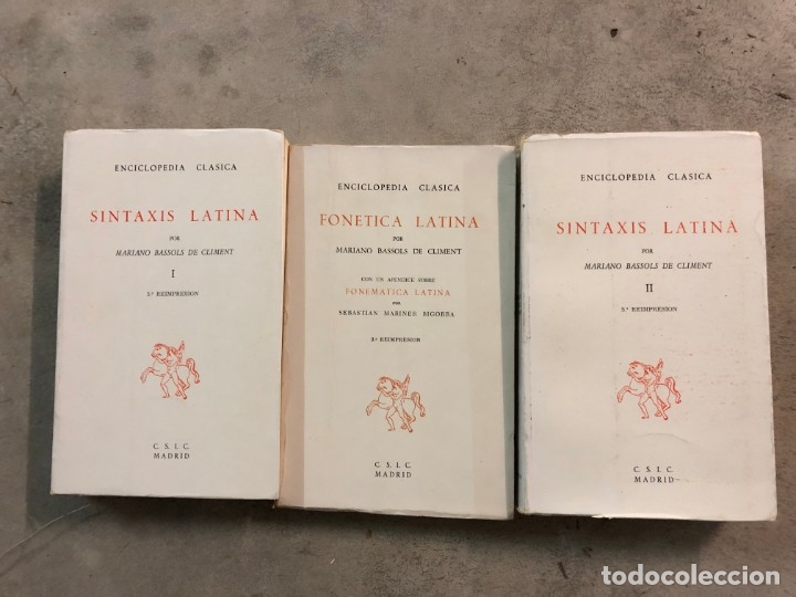 SINTAXIS LATINA TOMOS I Y II Y FONÉTICA LATINA. MARIANO BASSOLS DE CLIMENT (Libros Nuevos - Idiomas - Latín y Griego)