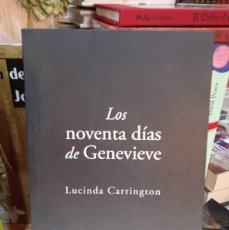 Libros: LOS NOVENTA DIAS DE GENEVIEVE- LUCINDA CARRINGTON (T)
