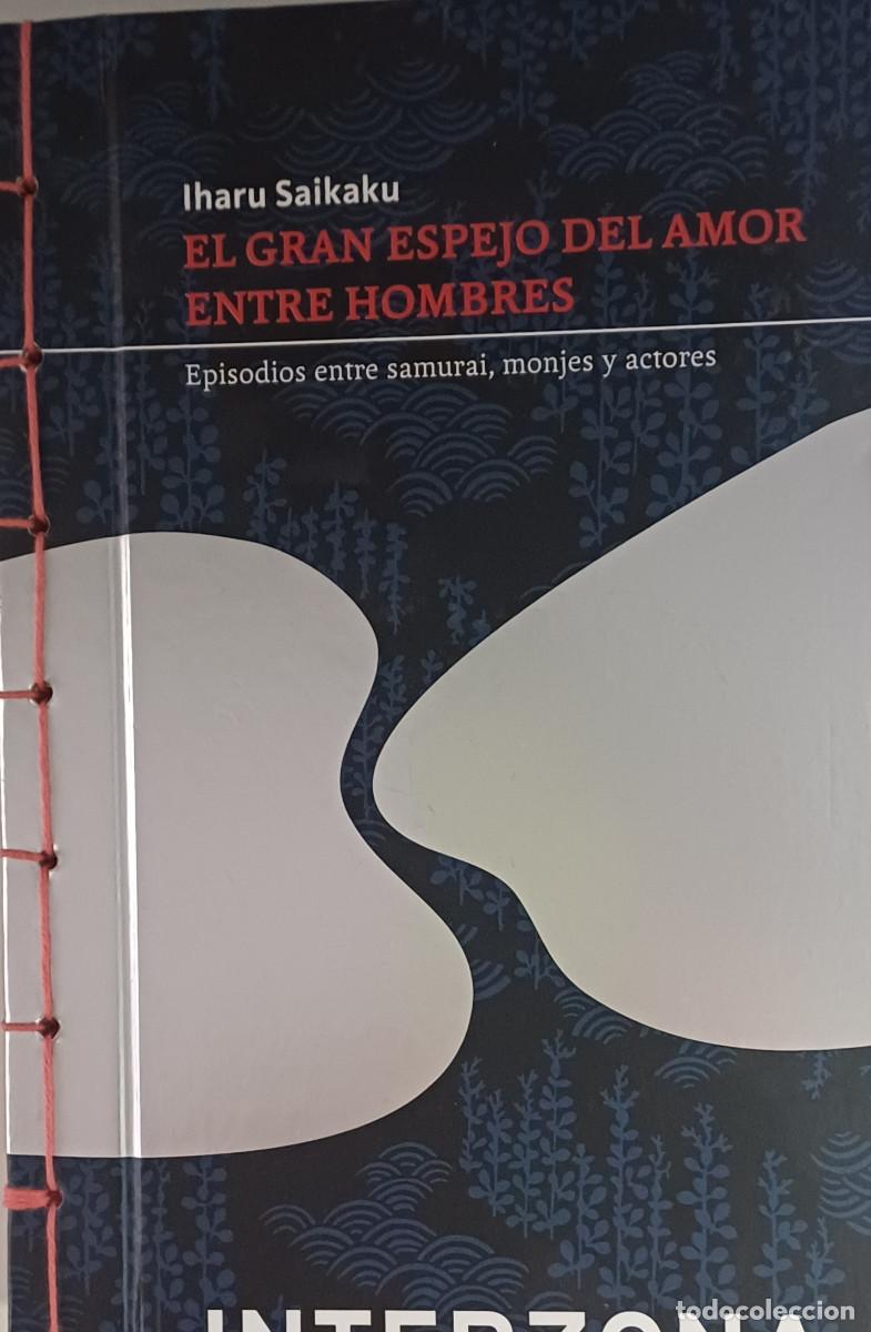 Libros: LIBRO DE IHARU SAIKAKU, EL GRAN ESPEJO DEL AMOR ENTRE HOMBRES ( EDICI&Oacute;N DE 2018 )