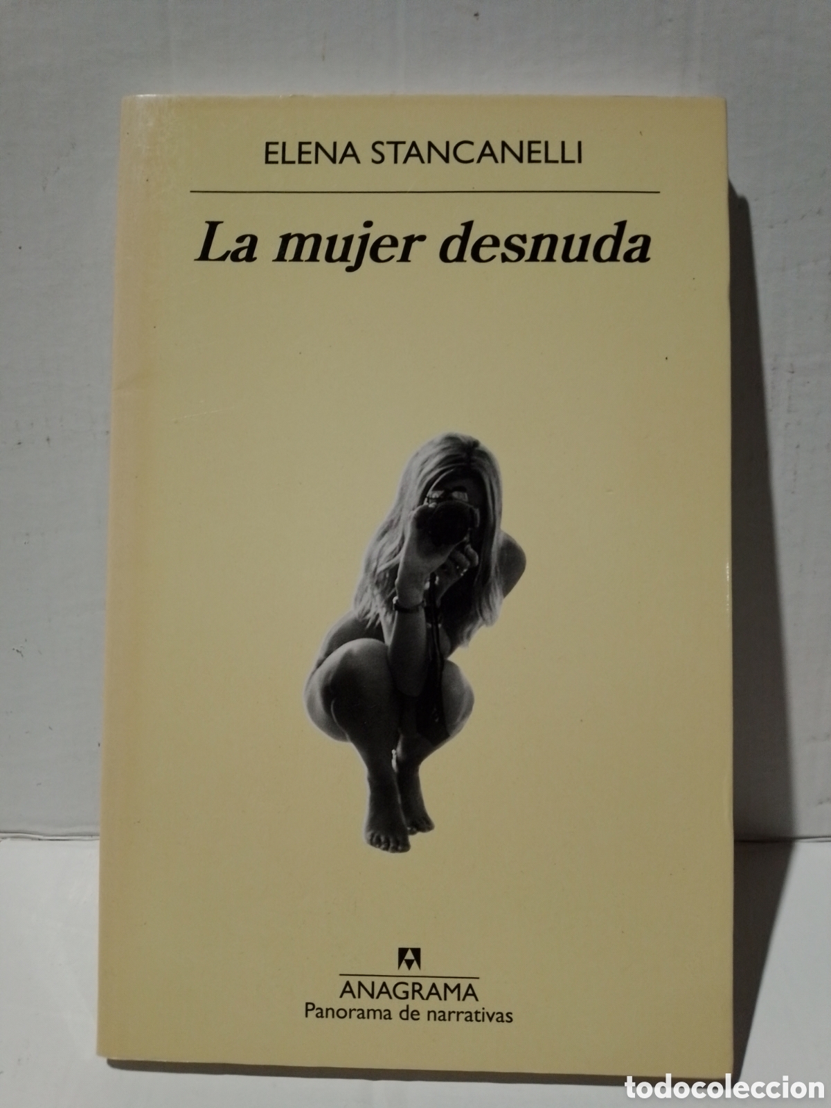 Libros: LA MUJER DESNUDA - ELENA STANCANELLI