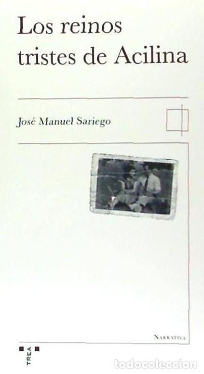 B&uuml;cher: Los reinos tristes de Acilina - Sariego Mart&iacute;nez, Jos&eacute; Manuel
