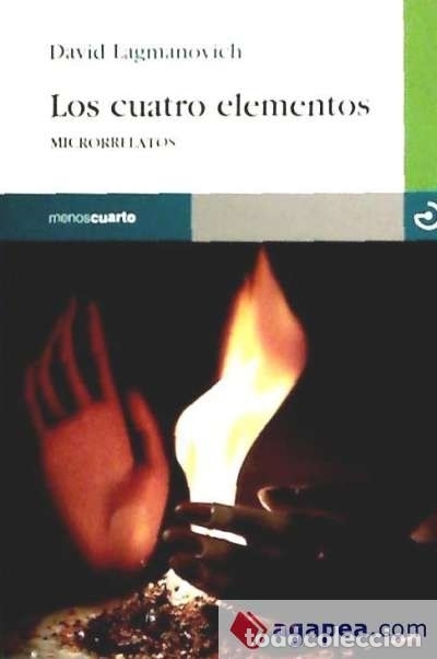 Libros: CUATRO ELEMENTOS, LOS - Lagmanovich, David - Foto 1
