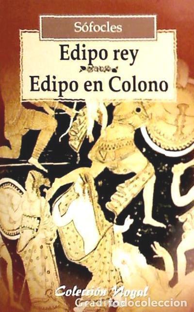 Libros: Edipo rey; Edipo en Colono - S&oacute;focles - Foto 1