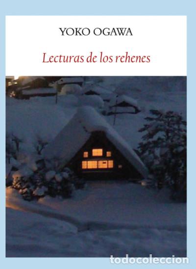 B&uuml;cher: Lecturas de los rehenes - Ogawa, Yoko