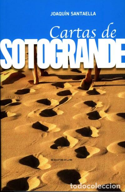 B&uuml;cher: Cartas de Sotogrande - Joaqu&iacute;n Santaella