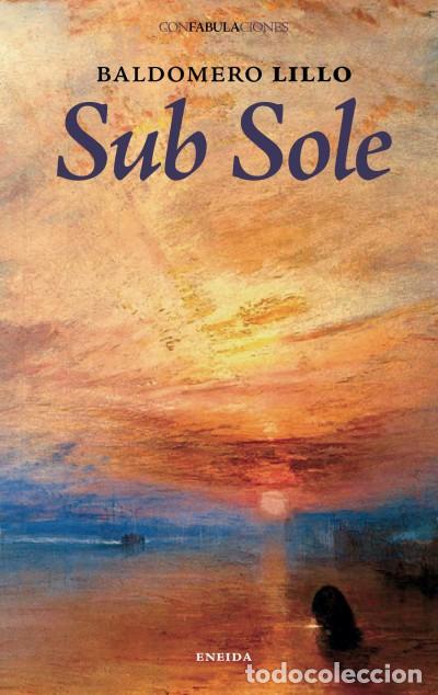 Libros: Sub sole - Lillo, Baldomero - Foto 1