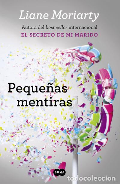 Livres: Peque&ntilde;as mentiras Suma de Letras