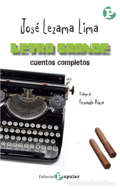 Libros: Cuentos completos - Jos&eacute; Lezama Lima - Foto 1