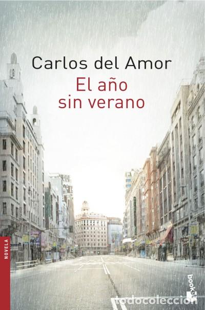 Libri: El a&ntilde;o sin verano - Amor, Carlos del