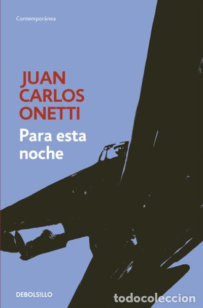 B&uuml;cher: Para esta noche - Juan Carlos Onetti