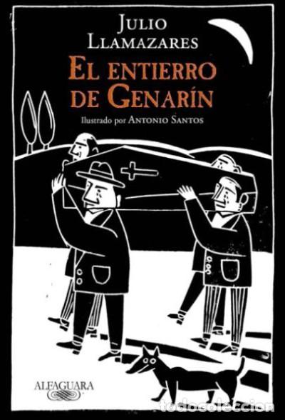 Libri: El entierro de Genar&iacute;n - Llamazares, Julio