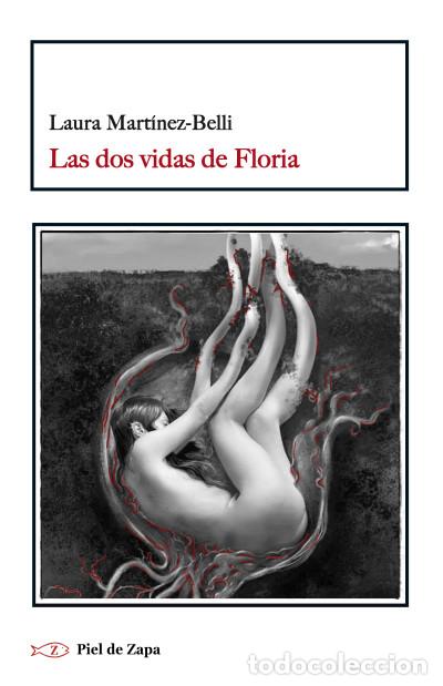 Livres: Las dos vidas de Floria - Mart&iacute;nez-Belli, Laura