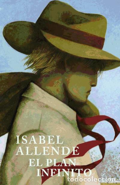 Libros: El plan infinito - Allende, Isabel