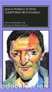 Livros: Carreteras secundarias - Mart&iacute;nez de Pis&oacute;n, Ignacio