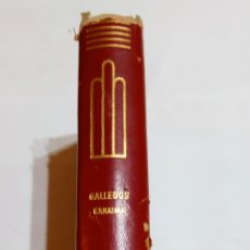 Libros: LIBRO CANAIMA LA REBELIÓN EL PIANO VIEJO. ROMULO GALLEGOS. AGUILAR 4° EDICIÓN. 1968. N°59. Lote 105313275