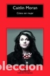 Libros: C&oacute;mo ser mujer - Moran, Caitlin - Foto 1