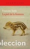Livres: La piel de la frontera