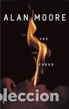 Libros: VOZ DEL FUEGO, LA - Moore, Alan
