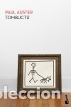 Libros: Tombuct&uacute; - Auster, Paul - Foto 2