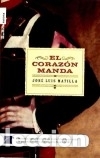 Libros: CORAZON MANDA,EL - Jos&eacute; Luis Matilla - Foto 1