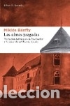 Livres: Las almas juzgadas - Mikl&oacute;s B&aacute;nffy