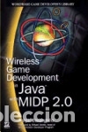 Libros: Wireless Game Development In Java with MIDP 2.0 - Barbageallo, R