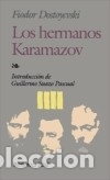 Libros: LOS HERMANOS KARAMAZOV - Fi&oacute;dor Dostoyevski