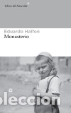 Libros: Monasterio - Halfon, Eduardo