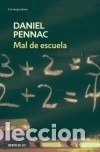 Libros: Mal de escuela - Daniel Pennac - Foto 1