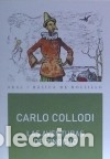 Libros: AVENTURAS DE PINOCHO, LAS - Collodi, Carlo