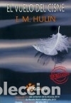 Libros: El vuelo del cisne