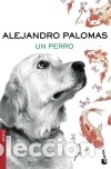 Libros: Un perro - Palomas, Alejandro - Foto 1