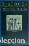 Libros: Di&aacute;logos - Jorge C. Trulock - Foto 1
