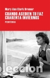 B&uuml;cher: Cuando asedien tu faz cuarenta inviernos Perif&eacute;rica